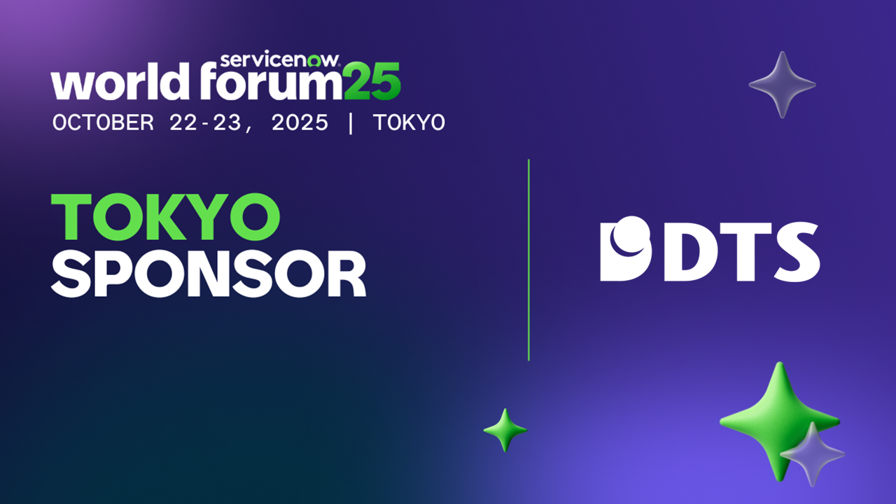 ServiceNow World Forum Tokyo 2025